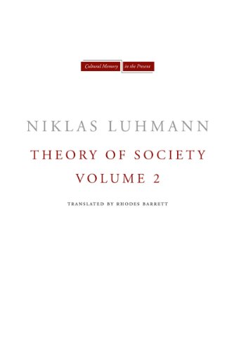 Theory of Society, Volume 2