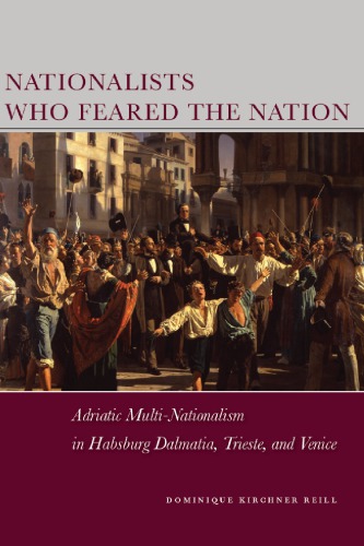 Nationalists Who Feared the Nation