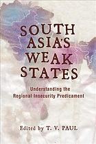 South Asia's Weak States