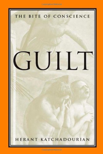 Guilt: The Bite of Conscience