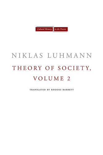 Theory of Society, Volume 1