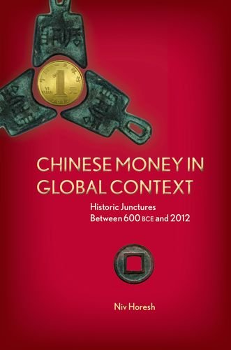 Chinese Money in Global Context