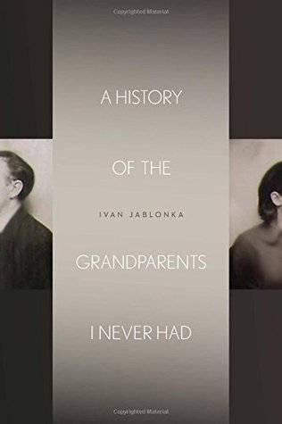 A History of the Grandparents I Never Had