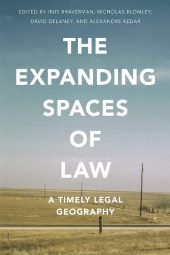 The Expanding Spaces of Law: A Timely Legal Geography