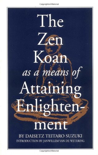 Zen Koan as a Means of Attaining Enlightenment