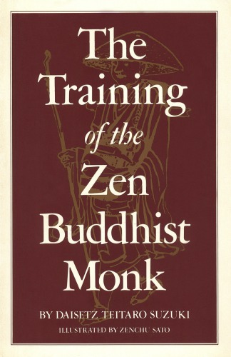 The Training of the Zen Buddhist Monk