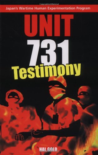 Unit 731 Testimony