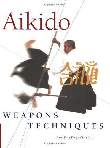 Aikido Weapons Techniques