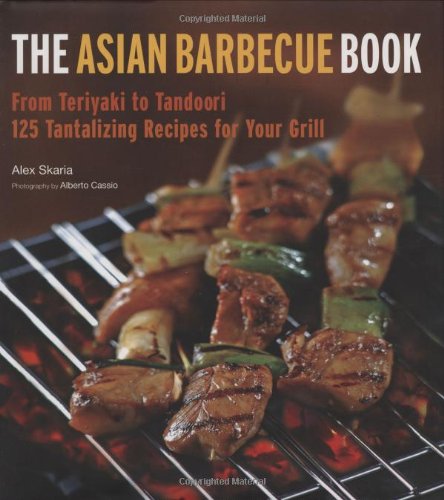 The Asian Barbecue Book