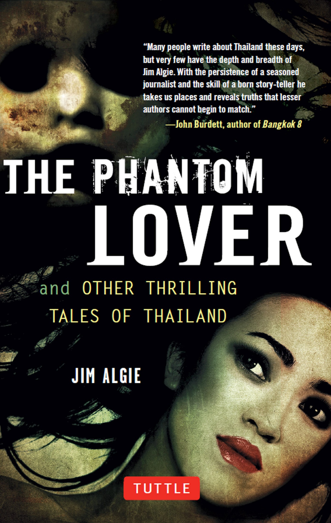 The Phantom Lover and Other Thrilling Tales of Thailand