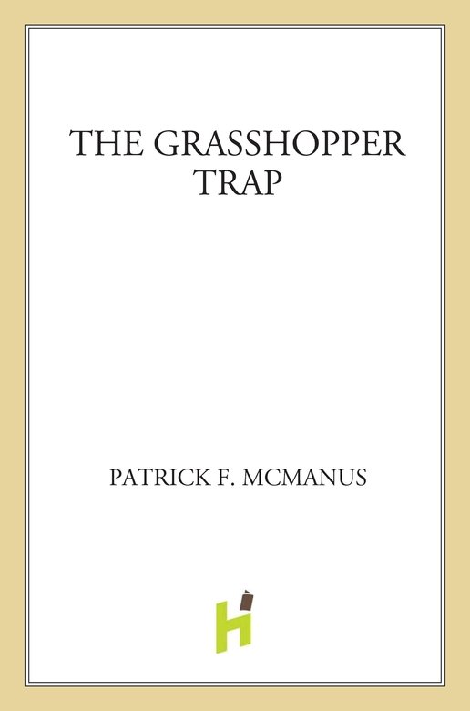 The Grasshopper Trap