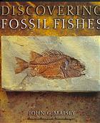 Discovering Fossil Fishes