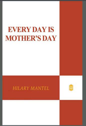 Every Day is Mother's Day