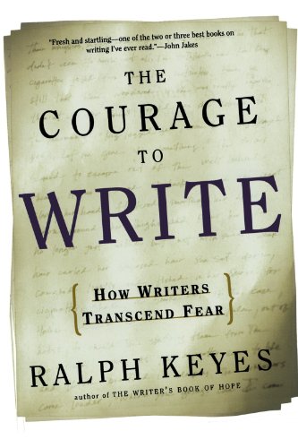 The Courage to Write