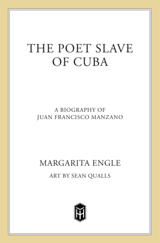 The Poet Slave of Cuba