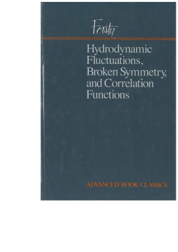 Hydrodynamic fluctuations, broken symmetry, and correlation functions