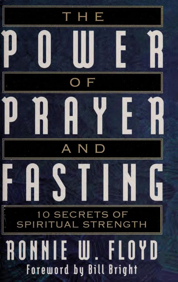 The Power of Prayer and Fasting