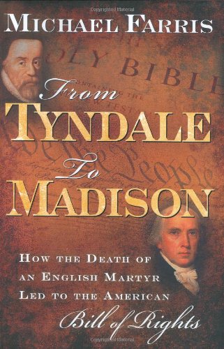 From Tyndale to Madison