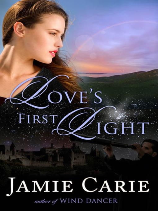 Love's First Light