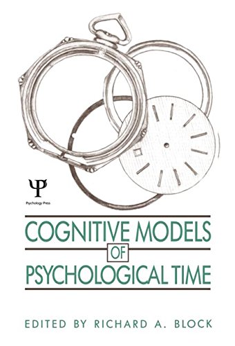 Cognitive Models of Psychological Time