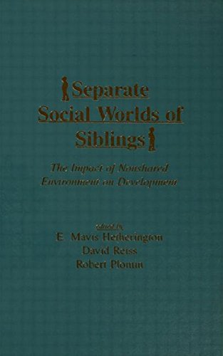 Separate Social Worlds of Siblings