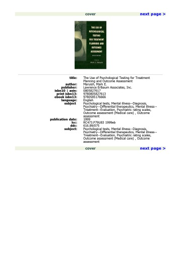 The Use of Psychological Testing for Treatment Planning and Outcomes Assessment