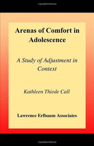 Arenas of Comfort in Adolescence