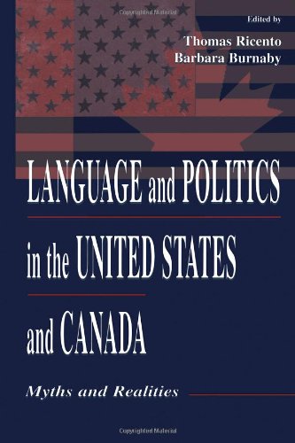 Language and Politics in the United States and Canada