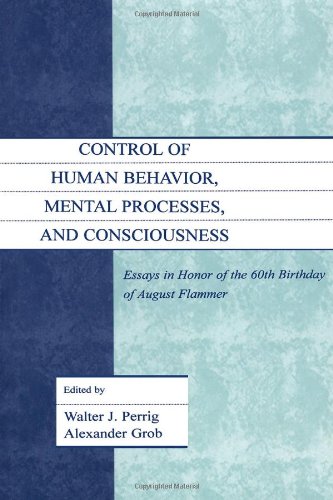 Control of Human Behavior, Mental Processes, and Consciousness