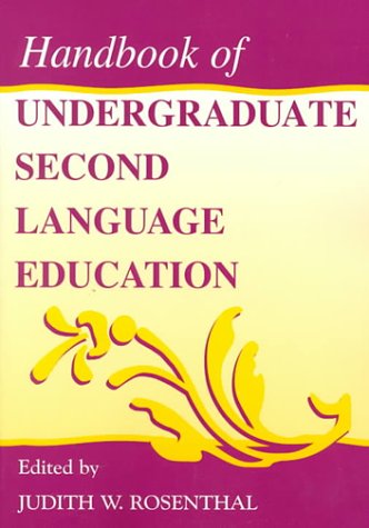 Handbook of Undergraduate Second Language Education