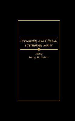 The Clinical and Forensic Assessment of Psychopathy