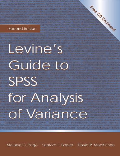 Levine's Guide to SPSS for Analysis of Variance