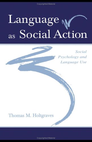 Language As Social Action