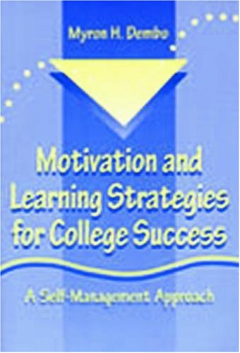 Motivation and Learning Strategies for College Success