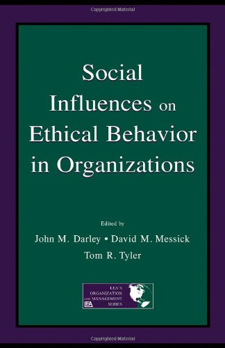 Social Influences on Ethical Behavior in Organizations