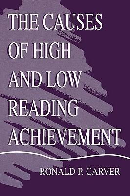 The Causes of High and Low Reading Achievement