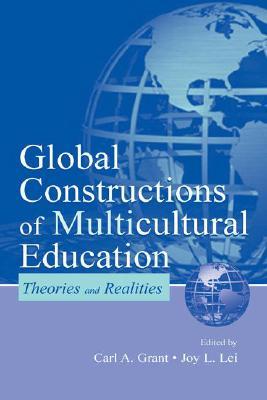 Global Constructions Of Multicultural Education