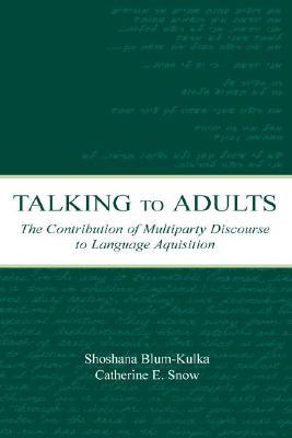 Talking to Adults