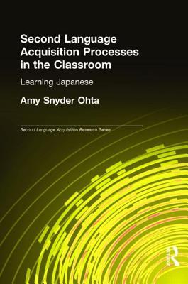 Second Language Acquisition Processes in the Classroom