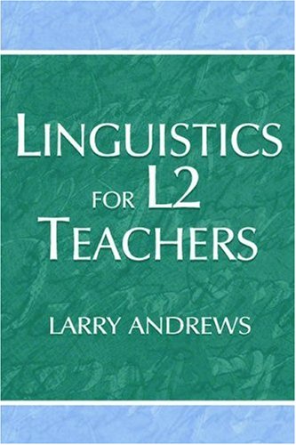 Linguistics for L2 Teachers