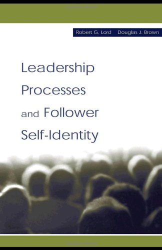 Leadership Processes and Follower Self-Identity