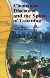 Classroom Discourse and the Space of Learning