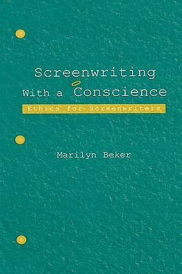 Screenwriting With a Conscience