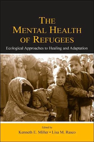 The Mental Health of Refugees