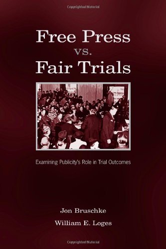 Free Press Vs. Fair Trials