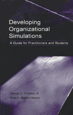 Developing Organizational Simulations