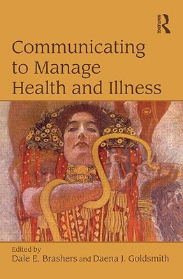 Communicating to Manage Health and Illness