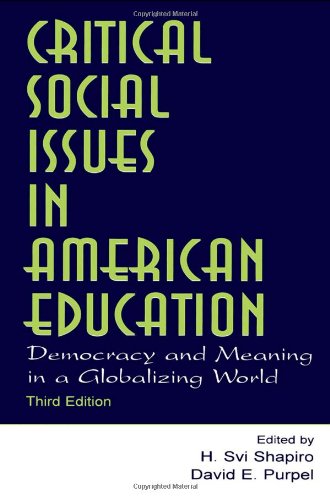 Critical Social Issues in American Education