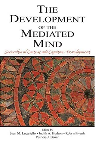 The Development of the Mediated Mind