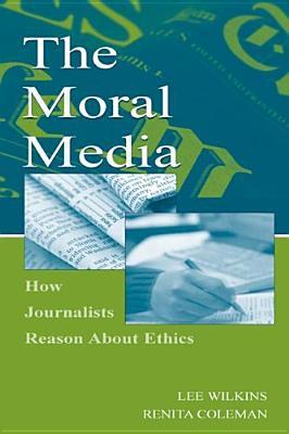 The Moral Media